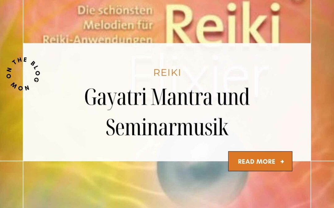 Gayatri Mantra und Seminar Musik