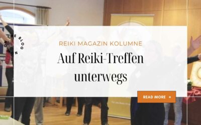 Auf Reiki-Treffen unterwegs